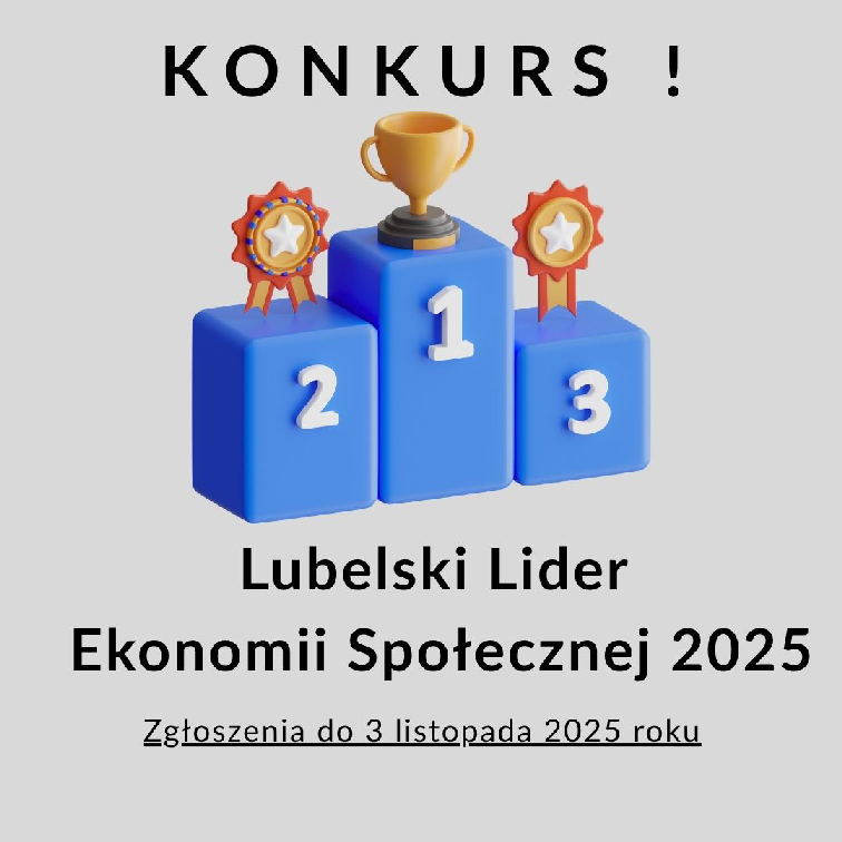 Zdjęcie artykułu Konkurs Lubelski Lider Ekonomii Społecznej 2025 !
